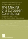 Cover: The Making of a European Constitution - VS Verlag für Sozialwissenschaften