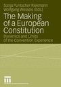 Cover: The Making of a European Constitution - VS Verlag für Sozialwissenschaften