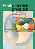 Cover: Ethikunterricht praktisch, 9. Schuljahr - Vandenhoeck & Ruprecht
