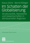 Cover: Im Schatten der Globalisierung - VS Verlag f&uuml;r Sozialwissenschaften