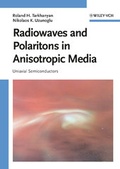 Cover: Radiowaves and Polaritons in Anisotropic Media - Wiley-VCH