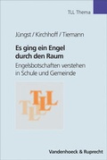 Cover: Es ging ein Engel durch den Raum - Vandenhoeck & Ruprecht