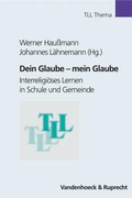 Cover: Dein Glaube - mein Glaube - Vandenhoeck & Ruprecht