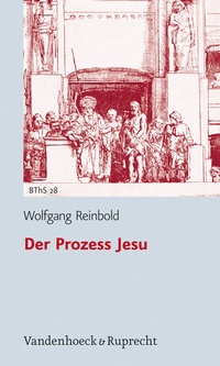 Enlarge image Cover: Der Prozess Jesu - Vandenhoeck & Ruprecht