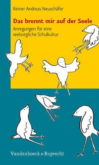 Enlarge image Cover: Das brennt mir auf der Seele - Vandenhoeck & Ruprecht