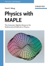 Enlarge image Cover: Physics with MAPLE - Wiley-VCH