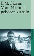 Cover: Vom Nachteil, geboren zu sein - Suhrkamp