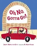 Cover: Oh No, Gotta Go! - G P Putnam's Sons