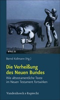 Cover: Die Verhei&szlig;ung des Neuen Bundes - Vandenhoeck & Ruprecht