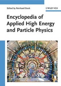 Cover: Encyclopedia of Applied High Energy and Particle Physics - Wiley-VCH