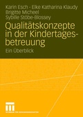 Cover: Qualit&auml;tskonzepte in der Kindertagesbetreuung - VS Verlag f&uuml;r Sozialwissenschaften