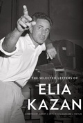 Cover: The Selected Letters of Elia Kazan - Vintage