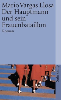 Abbildung von: Der Hauptmann und sein Frauenbataillon - Suhrkamp