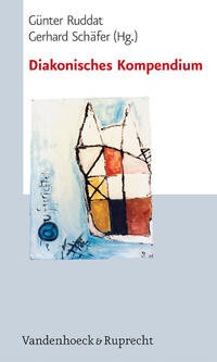 Enlarge image Cover: Diakonisches Kompendium - Vandenhoeck & Ruprecht