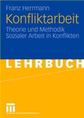 Cover: Konfliktarbeit - VS Verlag f&uuml;r Sozialwissenschaften