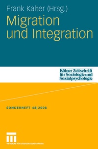 Enlarge image Cover: Migration und Integration - VS Verlag für Sozialwissenschaften