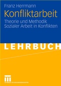 Cover: Konfliktarbeit - VS Verlag f&uuml;r Sozialwissenschaften