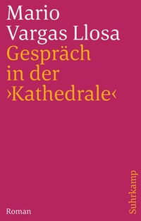 Abbildung von: Gespräch in der »Kathedrale« - Suhrkamp