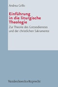 Cover: Einf&uuml;hrung in die liturgische Theologie - Vandenhoeck & Ruprecht