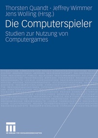 Enlarge image Cover: Die Computerspieler - VS Verlag für Sozialwissenschaften