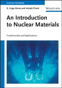 Enlarge image Cover: An Introduction to Nuclear Materials - Wiley-VCH