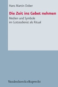 Cover: Die Zeit ins Gebet nehmen - Vandenhoeck & Ruprecht