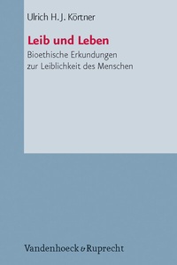 Abbildung von: Leib und Leben - Vandenhoeck & Ruprecht