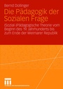 Bild: Die P&auml;dagogik der Sozialen Frage - VS Verlag f&uuml;r Sozialwissenschaften