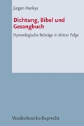 Cover: Dichtung, Bibel und Gesangbuch - Vandenhoeck & Ruprecht