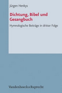 Abbildung von: Dichtung, Bibel und Gesangbuch - Vandenhoeck & Ruprecht