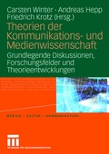 Cover: Theorien der Kommunikations- und Medienwissenschaft - VS Verlag f&uuml;r Sozialwissenschaften