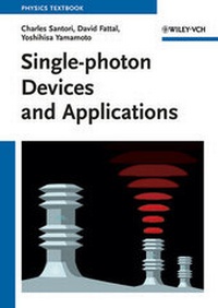 Enlarge image Cover: Single-photon Devices and Applications - Wiley-VCH