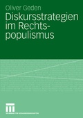 Cover: Diskursstrategien im Rechtspopulismus - VS Verlag f&uuml;r Sozialwissenschaften