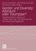 Cover: Gender und Diversity: Albtraum oder Traumpaar? - VS Verlag f&uuml;r Sozialwissenschaften
