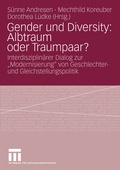 Cover: Gender und Diversity: Albtraum oder Traumpaar? - VS Verlag f&uuml;r Sozialwissenschaften