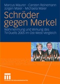 Cover: Schr&ouml;der gegen Merkel - VS Verlag f&uuml;r Sozialwissenschaften