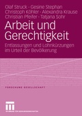 Cover: Arbeit und Gerechtigkeit - VS Verlag f&uuml;r Sozialwissenschaften