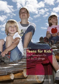 Enlarge image Cover: Teens für Kids - Vandenhoeck & Ruprecht