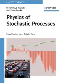 Enlarge image Cover: Physics of Stochastic Processes - Wiley-VCH