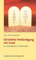 Cover: Christliche Verk&uuml;ndigung mit Israel - Vandenhoeck & Ruprecht