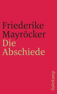 Enlarge image Cover: Die Abschiede - Suhrkamp