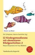 Cover: 12 Kindergottesdienste mit elementaren Bibelgeschichten 2 - Vandenhoeck & Ruprecht