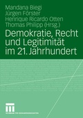 Cover: Demokratie, Recht und Legitimit&auml;t im 21. Jahrhundert - VS Verlag f&uuml;r Sozialwissenschaften