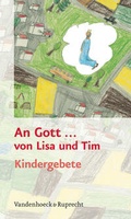 Cover: An Gott ... von Lisa und Tim - Vandenhoeck & Ruprecht