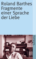 Cover: Fragmente einer Sprache der Liebe - Suhrkamp