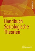 Cover: Handbuch Soziologische Theorien - VS Verlag f&uuml;r Sozialwissenschaften