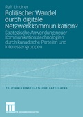 Cover: Politischer Wandel durch digitale Netzwerkkommunikation? - VS Verlag f&uuml;r Sozialwissenschaften