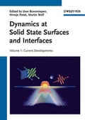 Cover: Dynamics at Solid State Surfaces and Interfaces - Wiley-VCH
