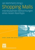 Cover: Shopping Malls - VS Verlag f&uuml;r Sozialwissenschaften