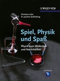 Cover: Spiel, Physik und Spa&szlig; - Wiley-VCH
